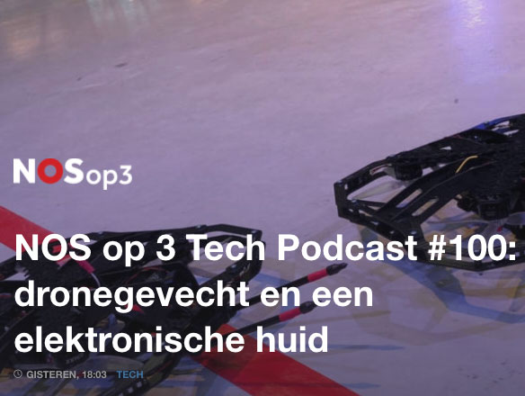 NOS op 3 Tech Podcast #100: dronegevecht en een elektronische huid